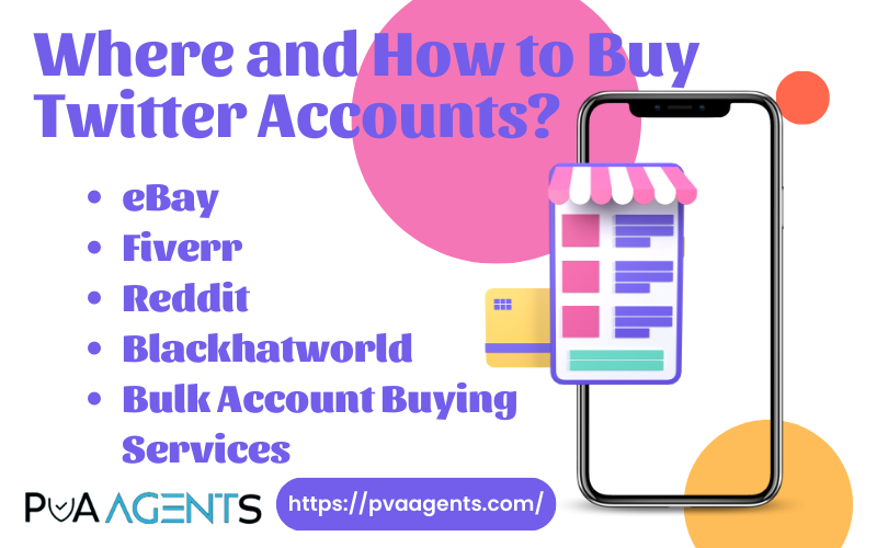 Where and How to Buy Twitter Accounts?